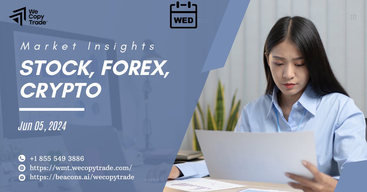 Market insights on 05 June 2024