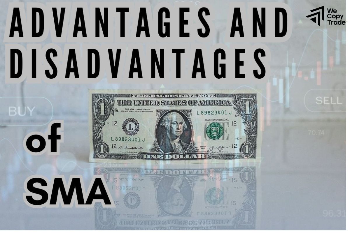 Advantages and disadvantages of SMA