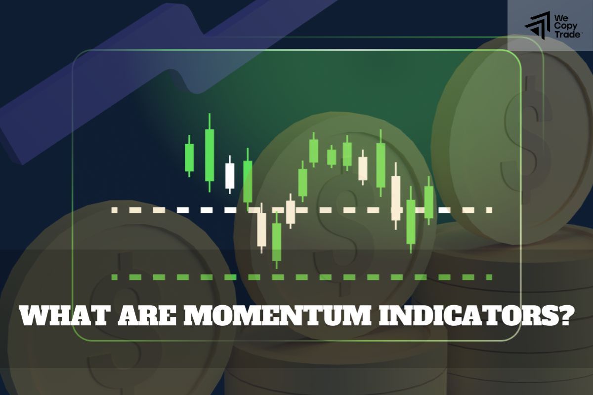 What Are Momentum Indicators?