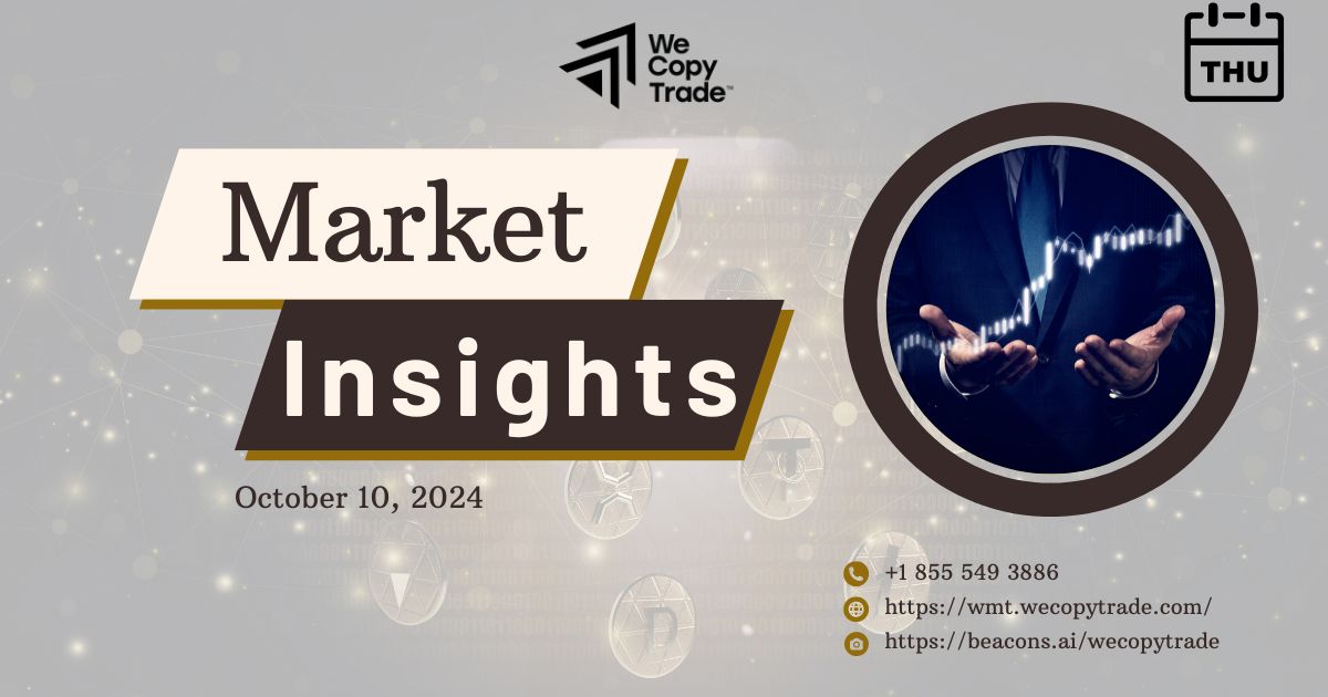 Market insights on 10 October 2024