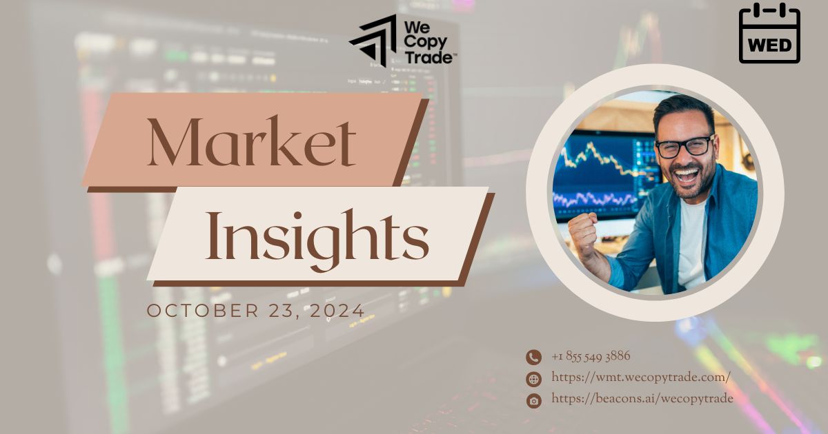 Market Insights for Wednesday, October 23, 2024