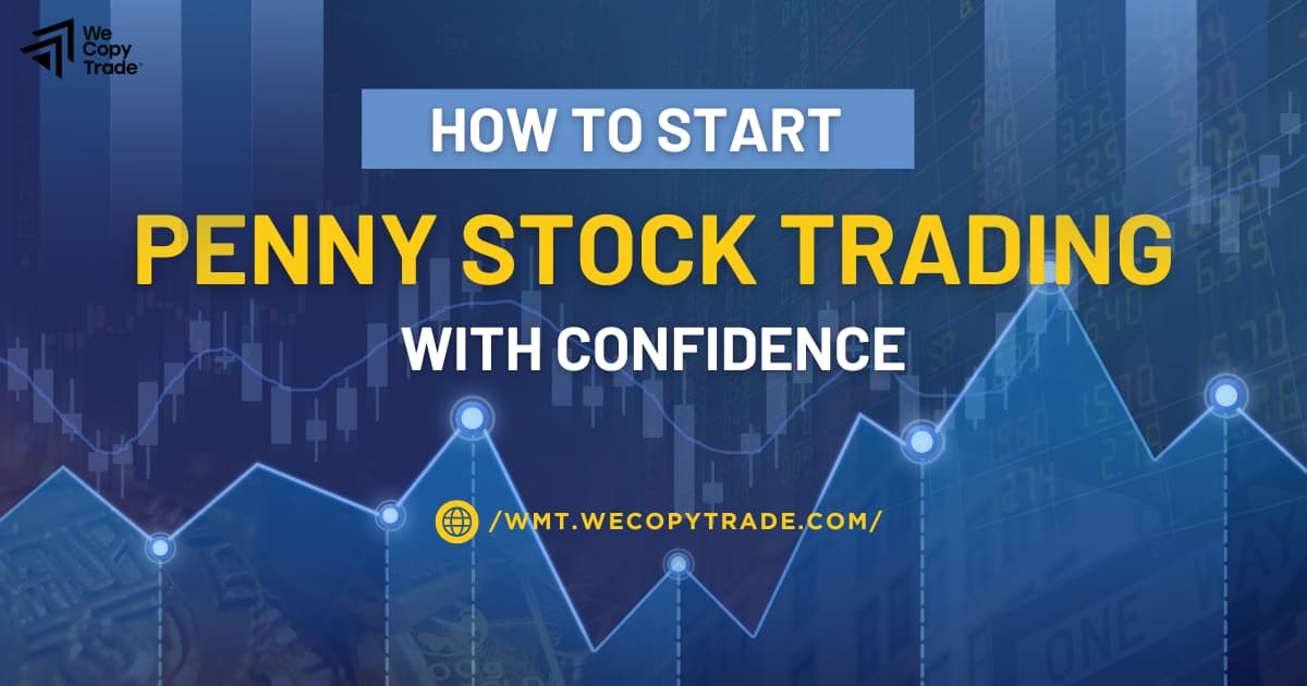 How to Start Penny Stock Trading with Confidence