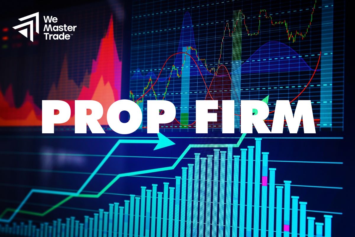 Xu Hướng Tài Chính Prop Firm Là Gì?