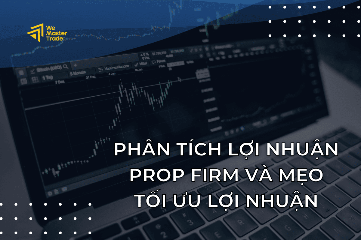 Prop Firm Revenue Generation Models and What They Mean for Traders